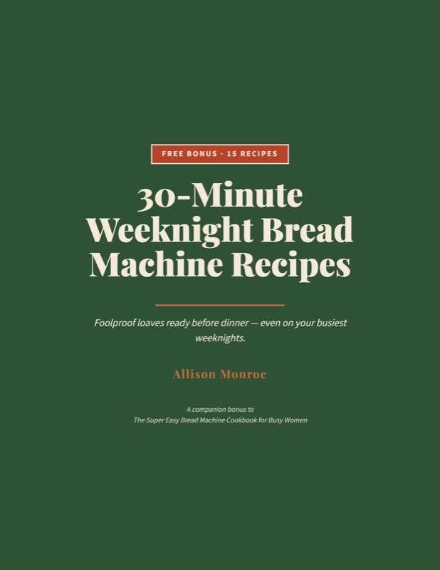 Preview of the 30-Minute Weeknight Bread Machine Recipes PDF